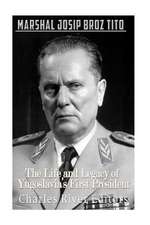 Marshal Josip Broz Tito