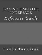 Brain-Computer Interface Reference Guide