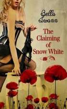 The Claiming of Snow White