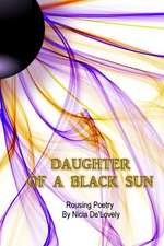 Daughter of a Black Sun