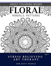 Floral Mandala Patterns Volume 1