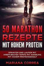 50 Marathon Rezepte Mit Hohem Protein