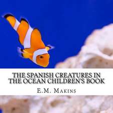 The Spanish Creatures in the Ocean Children's Book