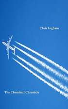 The Chemtrail Chronicle