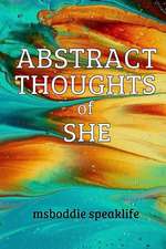 Abstract Thoughts of She