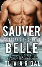 Sauver Belle