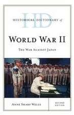 Historical Dictionary of World War II