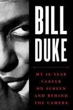 BILL DUKE MEMOIRS