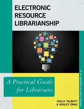 Electronic Resource Librarianship