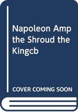 NAPOLEON AMP THE SHROUD THE KINGCB