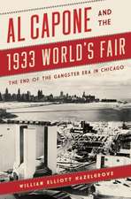 Al Capone and the 1933 World's Fair