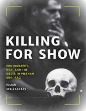 KILLING FOR SHOW PHOTOGRAPHY