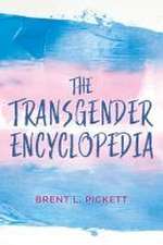 Pickett, B: Transgender Encyclopedia