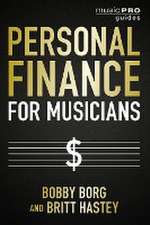 Borg, B: Personal Finance for Musicians