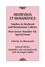 Medievalia Et Humanistica, No. 48