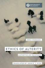 Sternagel, J: Ethics of Alterity