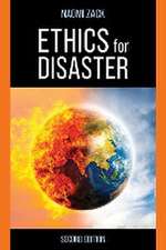 Ethics for Disaster