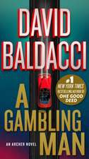 Baldacci, D: Gambling Man