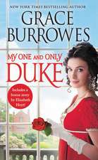 My One and Only Duke: Includes a bonus novella