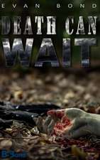 Death Can Wait