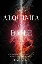 La Alquimia del Baile