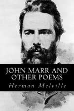 John Marr and Other Poems