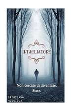 Intagliatore