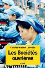 Les Societes Ouvrieres