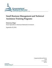 Small Business Management and Technical Assistance Training Programs