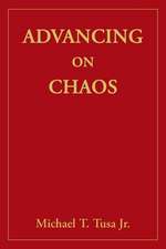 Advancing on Chaos