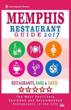 Memphis Restaurant Guide 2017