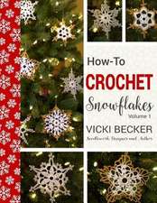 How-To-Crochet Snowflakes