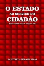 O Estado Ao Servico Do Cidadao