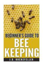 Beginner's Guide to Bee Keeping