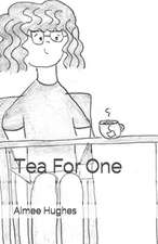 Tea for One