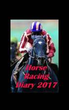 Horse Racing Diary 2017