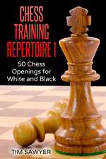 Chess Training Repertoire 1