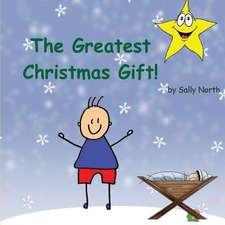 The Greatest Gift! (Boy Version)