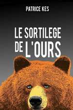 Le Sortilege de L'Ours