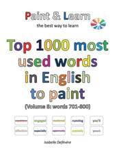 Top 1000 Most Used Words in English to Paint (Volume 8