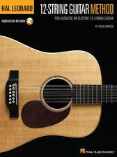 HAL LEONARD 12STRING GUITAR METHOD