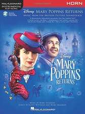 Mary Poppins Returns for Horn: Instrumental Play-Along Series