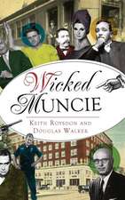 Wicked Muncie