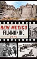 New Mexico Filmmaking