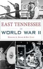 East Tennessee in World War II