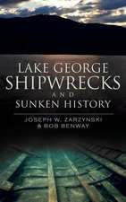 Lake George Shipwrecks and Sunken History