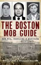 The Boston Mob Guide
