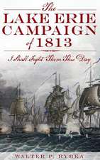 The Lake Erie Campaign of 1813