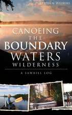 Canoeing the Boundary Waters Wilderness