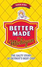 Better Made in Michigan